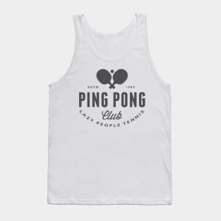 Ping-Pong - lazy people tennis Tank Top